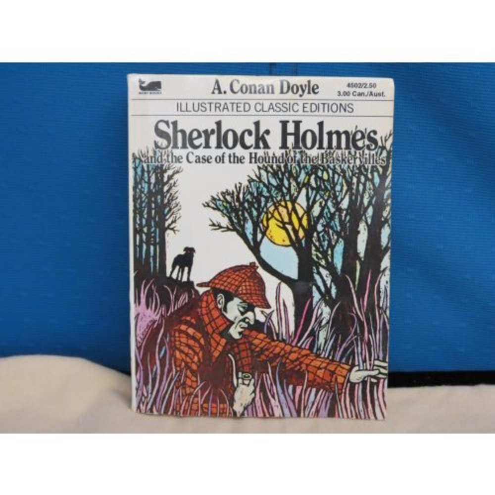 Sherlock Holmes and the Case of the Hound of the Baskervilles (Illustrated Class